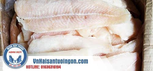 Cá basa phi lê đông lạnh được bảo quản cáp đông và phân phối tại Minh Huy Foods TpHCM 0336316194