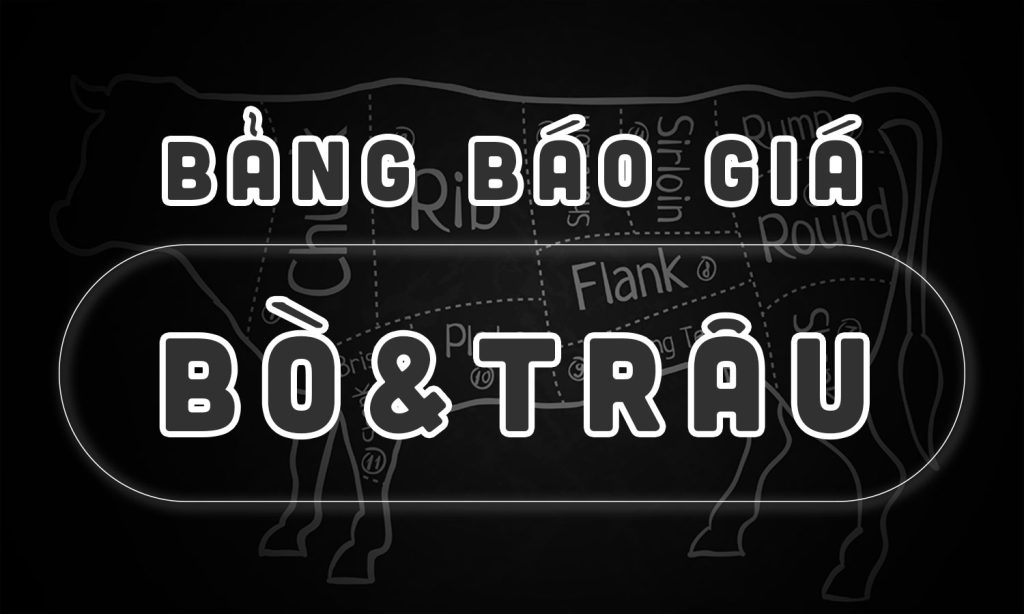 Bảng báo thịt giá bò và trâu đông lạnh
