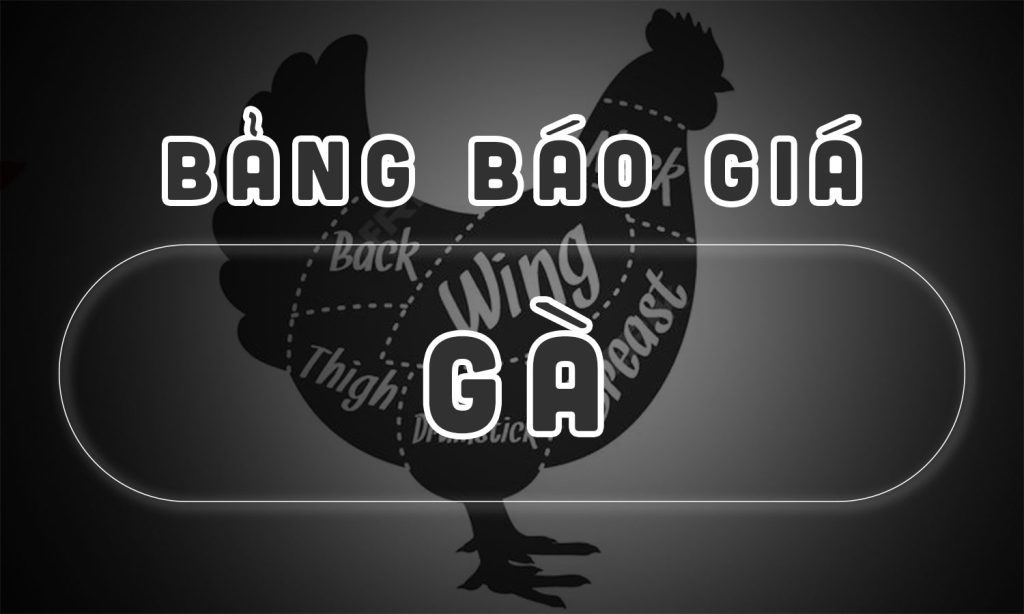 Bảng báo giá thịt gà đông lạnh Minh Huy Foods