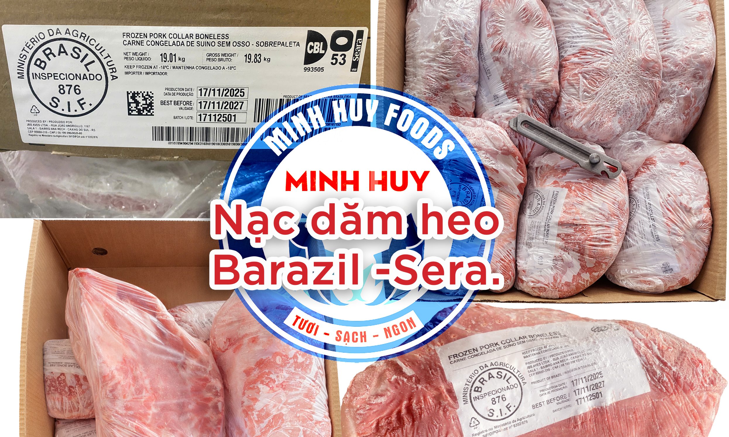 Nạc Dăm heo Brazil-Seara