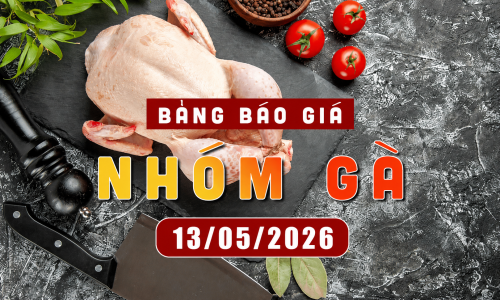 Bảng báo giá thịt gà ngày 12.5.2026
